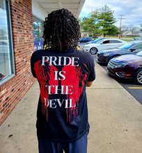 Load image into Gallery viewer, Pride Is The Devil T-Shirt
